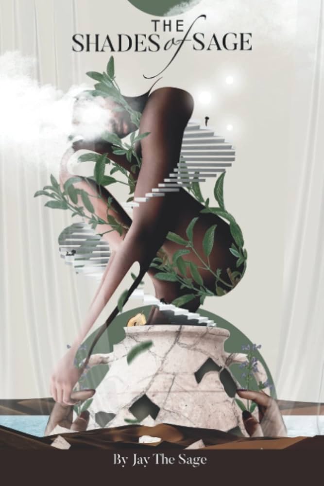 The Shades of Sage - Jay the Sage